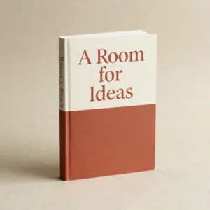 A Room for Ideas